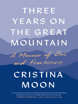 cover image of Three Years on the Great Mountain